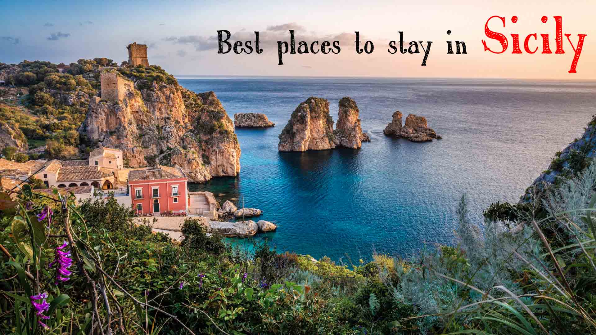 Best Places to stay in sicily