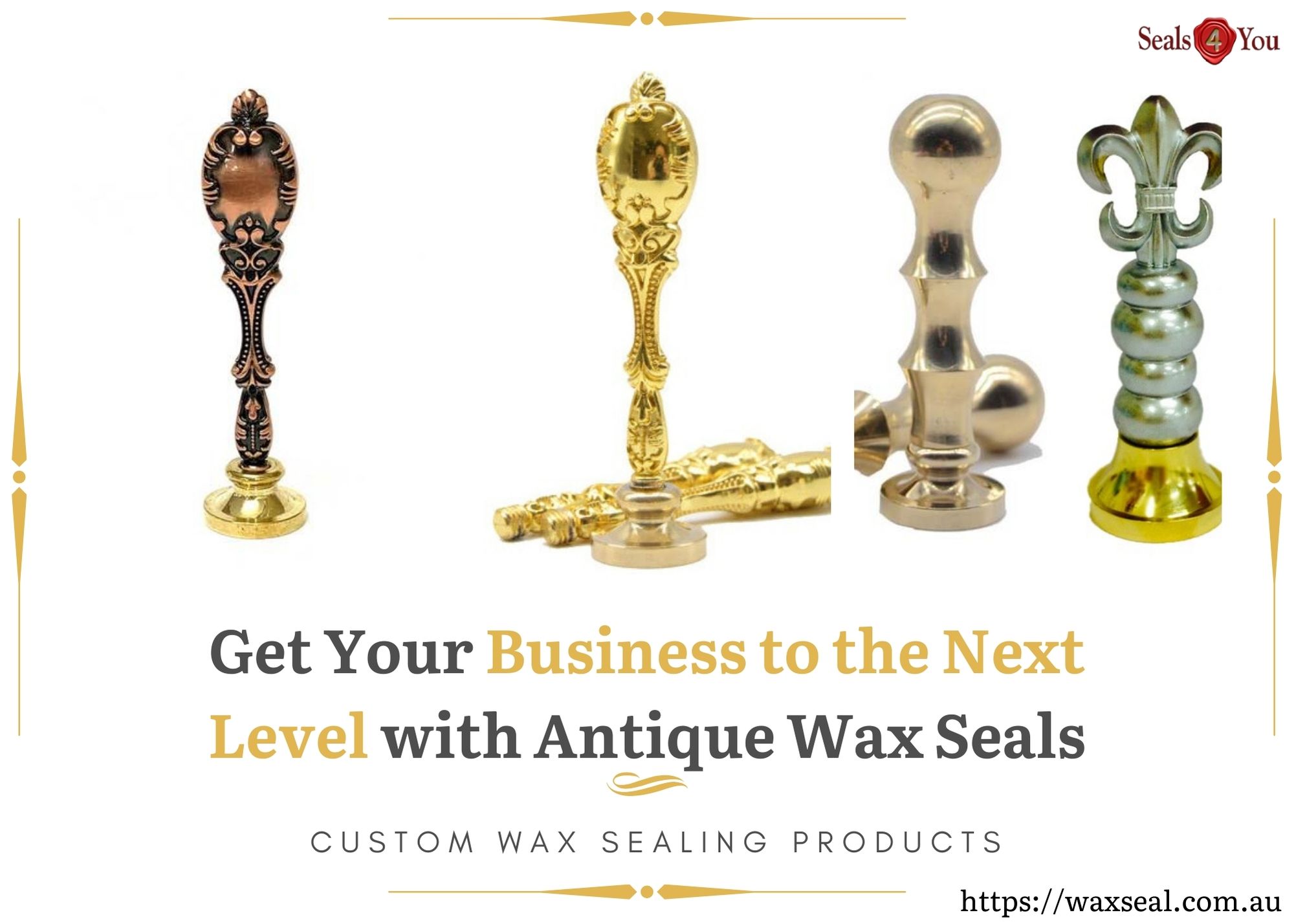 Get Your Business to the Next Level with Antique Wax Seals